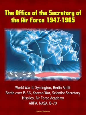 cover image of The Office of the Secretary of the Air Force 1947-1965